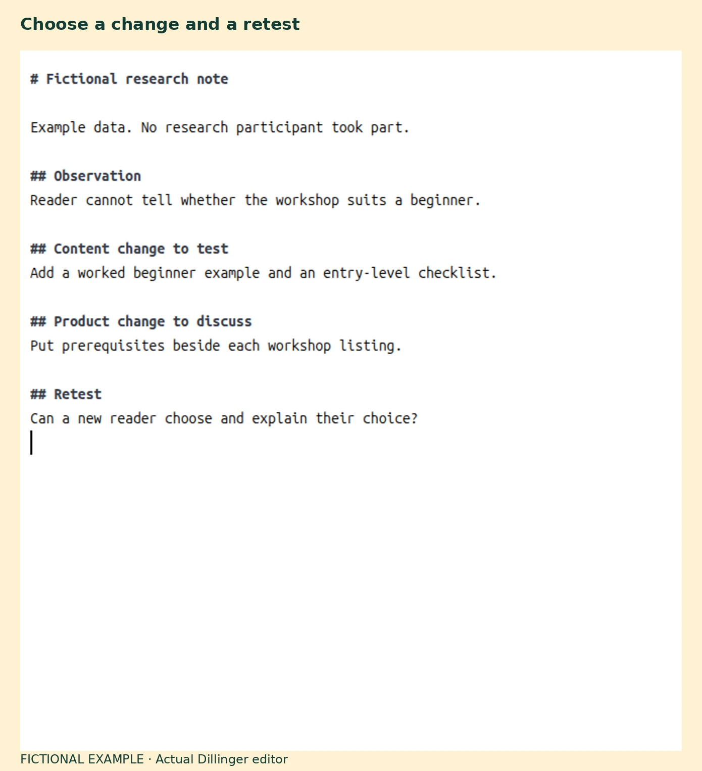 A fictional follow-up note in the real Dillinger editor lists a content change, a product change to discuss, and a retest question